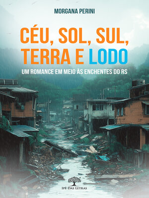 cover image of Céu, Sol, Sul, Terra e Lodo